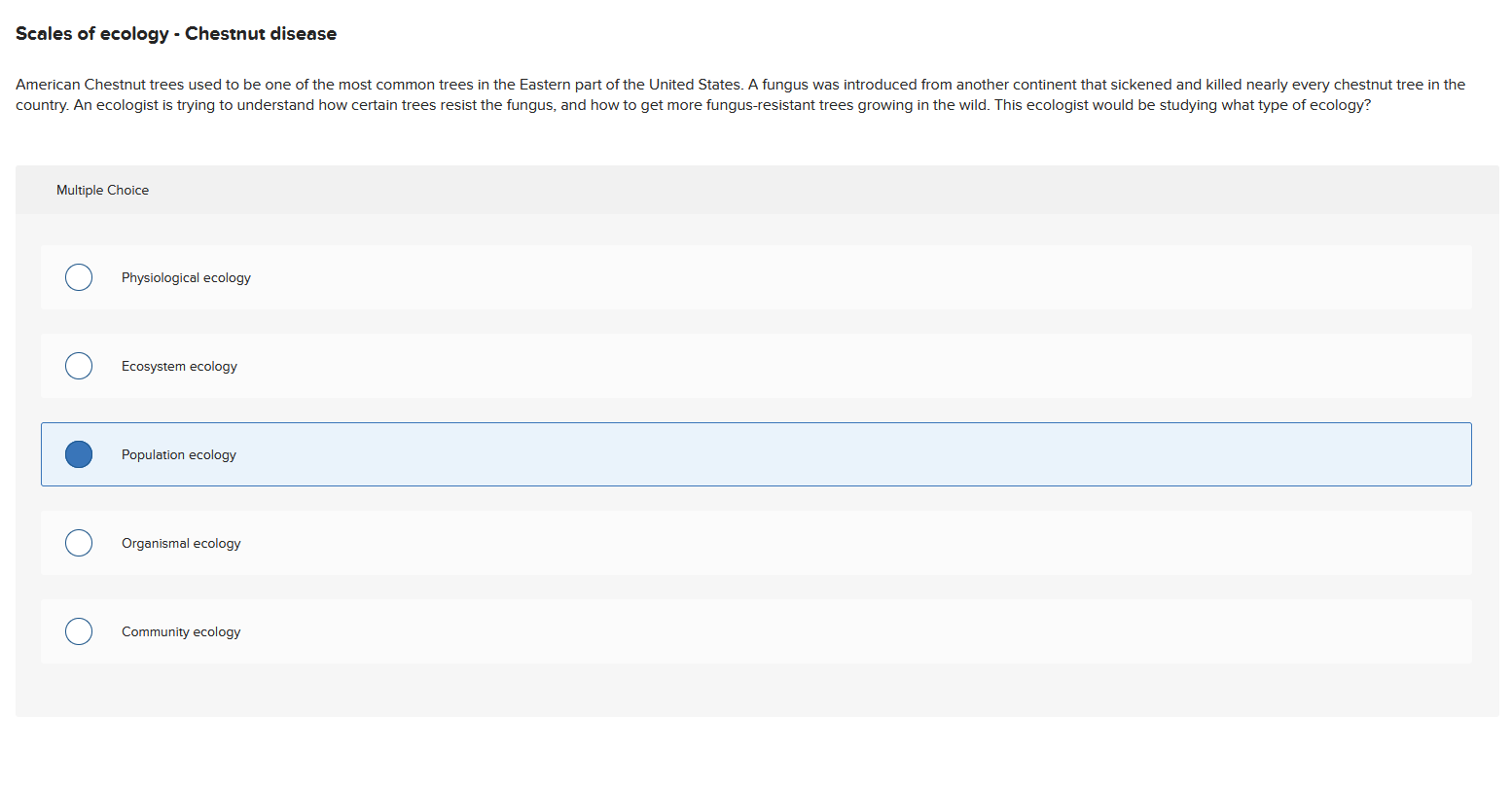 Multiple Choice Physiological ecology Ecosystem