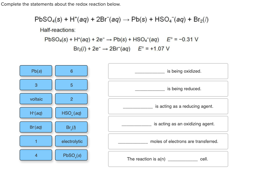 Solved Complete The Statements About The Redox Reaction 7758