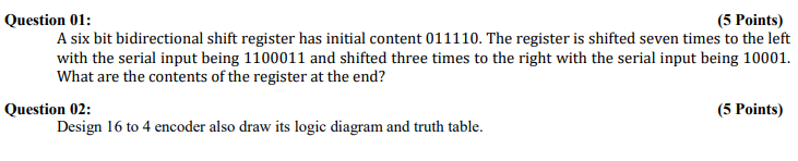 Solved Question 01: (5 Points) A six bit bidirectional shift | Chegg.com