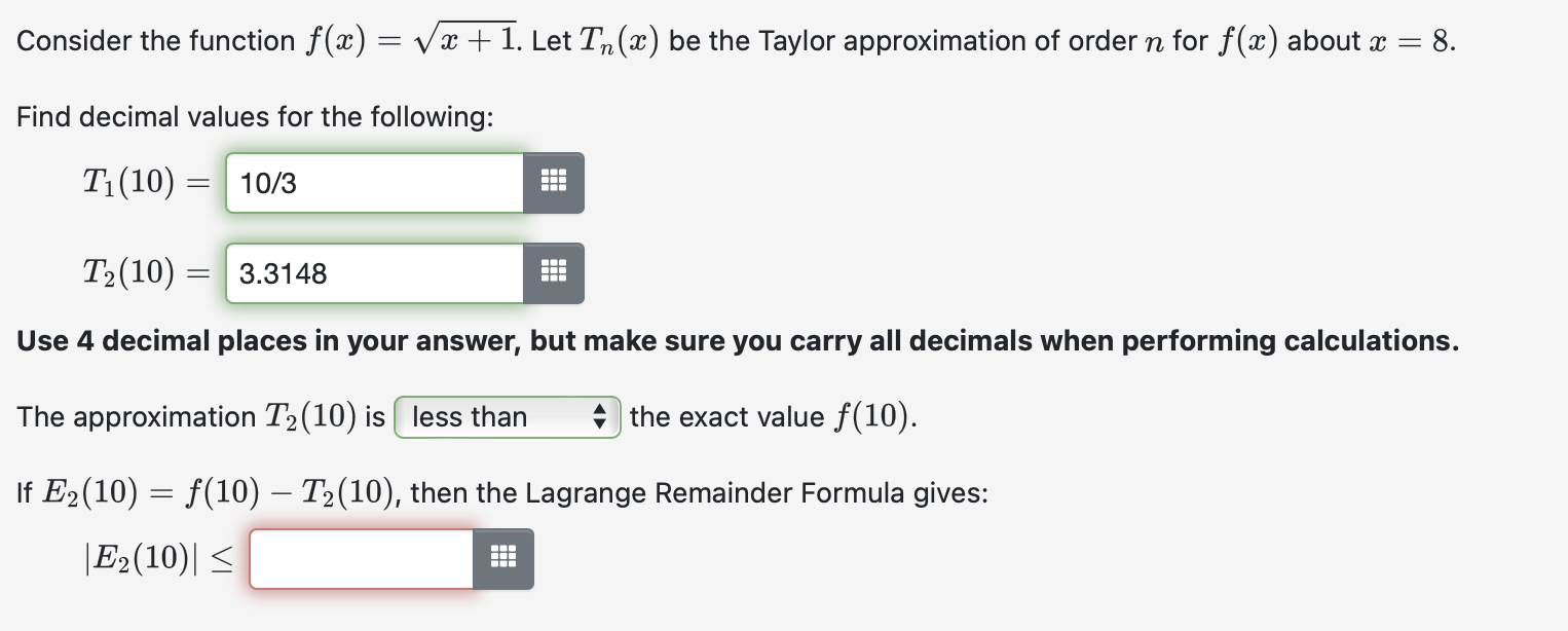 Solved Consider The Function F X X 1 Let Tn X Be The