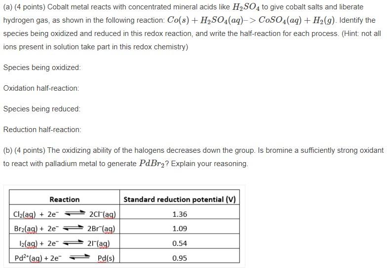 Solved (a) (4 points) Cobalt metal reacts with concentrated | Chegg.com