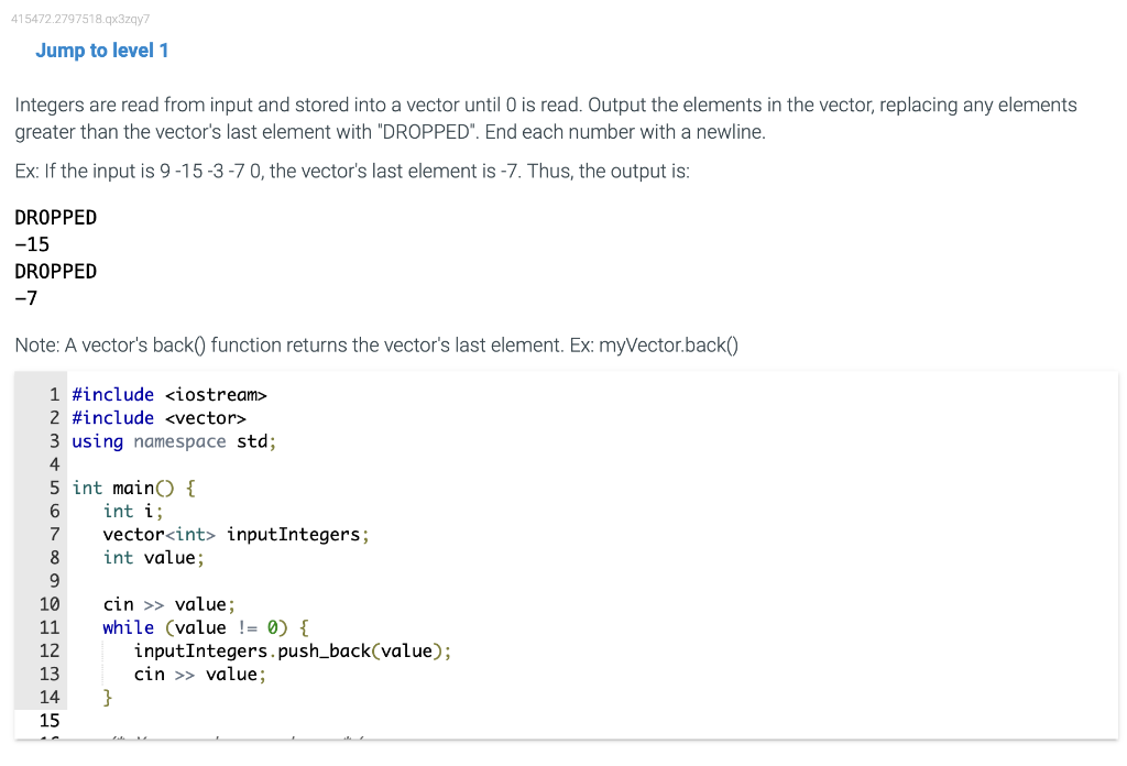 Solved Integers are read from input and stored into a vector | Chegg.com