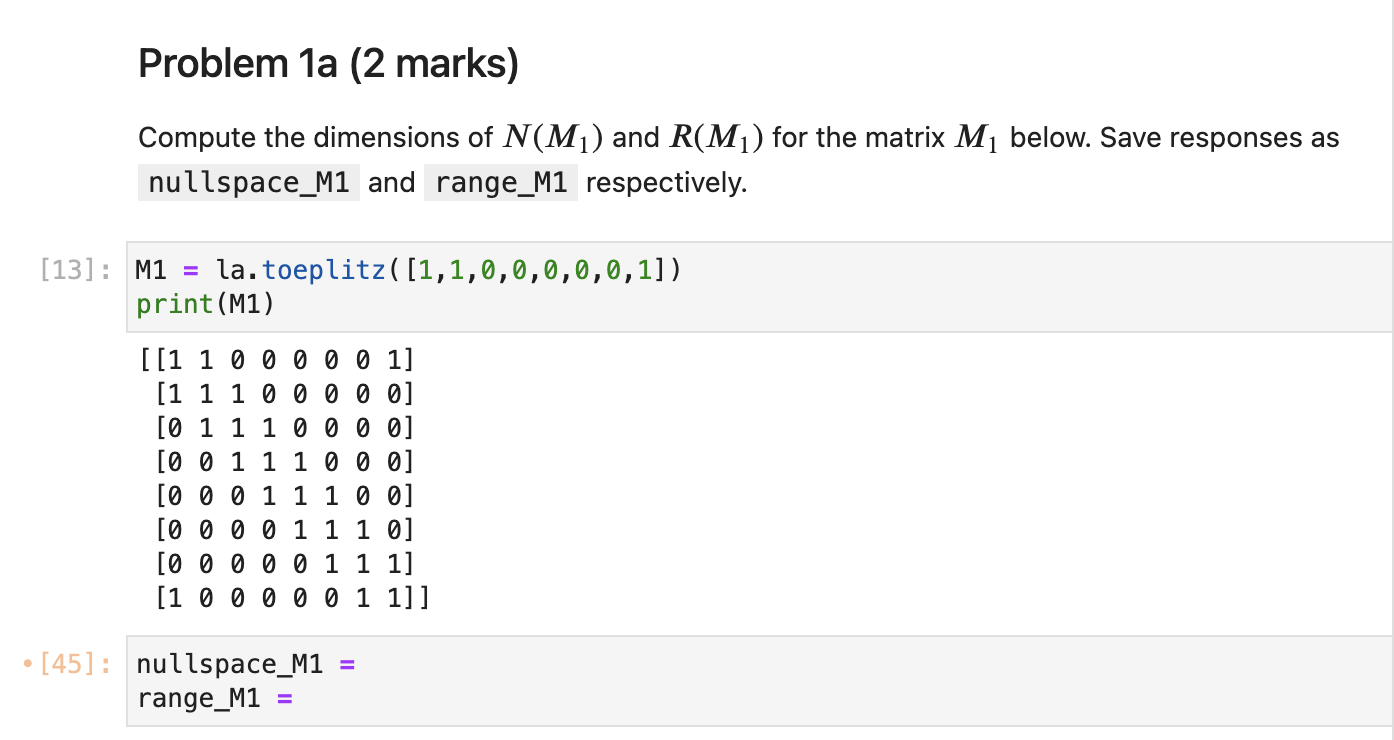 Solved [11]: Import Numpy As Np Import Scipy. Linalg As La | Chegg.com