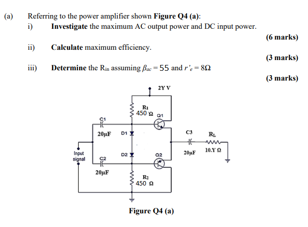 Solved (a) Referring to the power amplifier shown Figure Q4 | Chegg.com