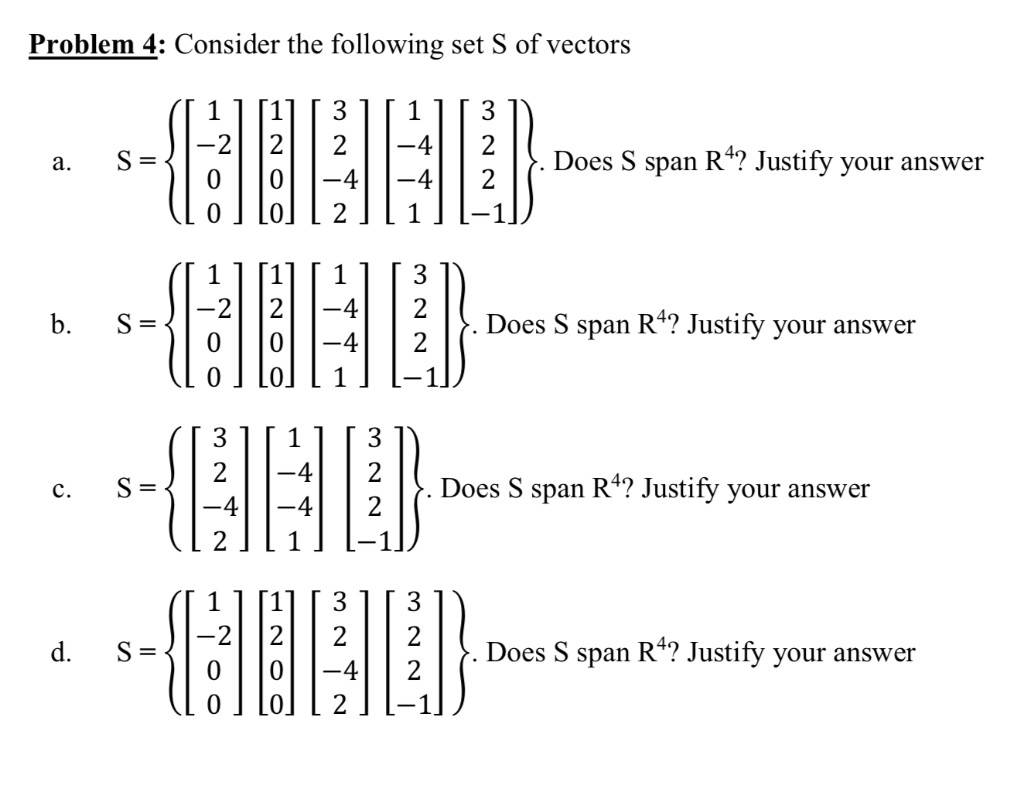 Solved Problem 4: Consider the following set S of vectors 2 | Chegg.com