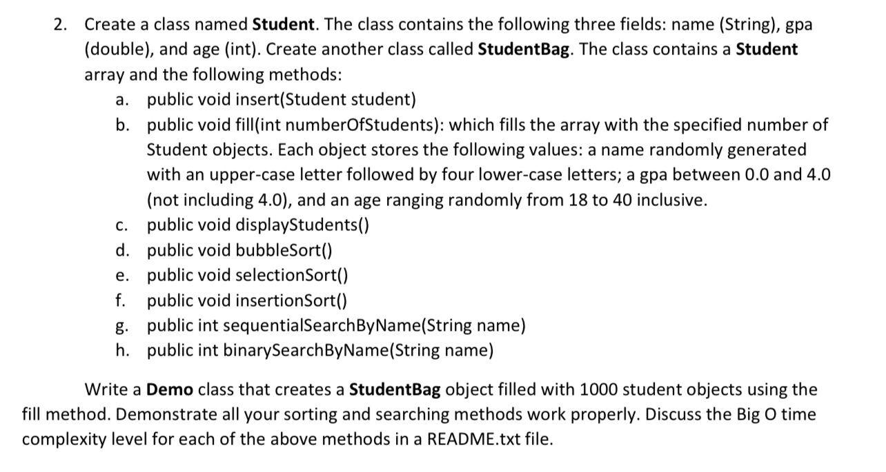 2. Create a class named Student. The class contains | Chegg.com