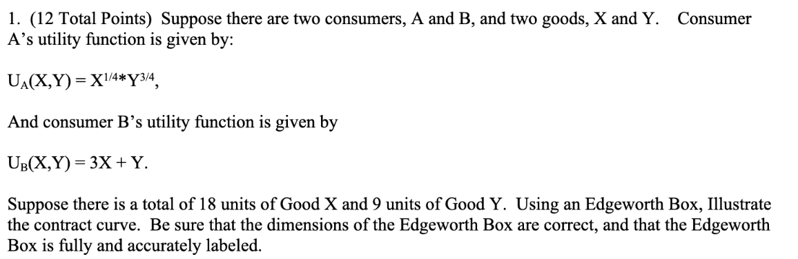 Solved 1. (12 Total Points) Suppose There Are Two Consumers, | Chegg.com