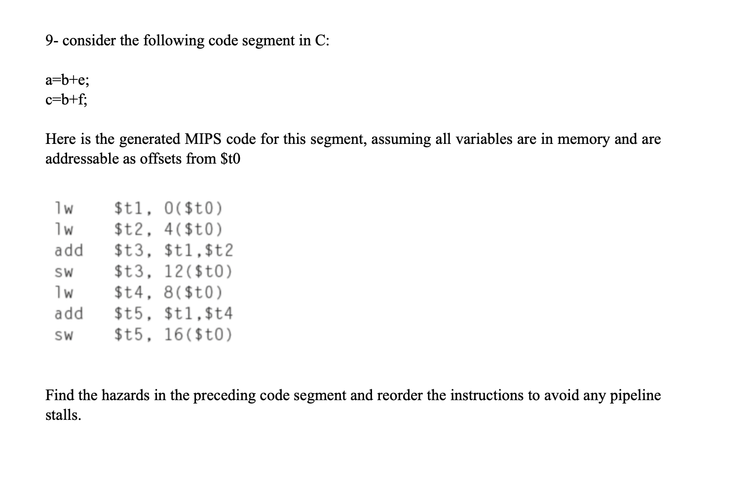 9 Consider The Following Code Segment In C