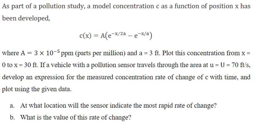 Solved As part of a pollution study, a model concentration c | Chegg.com