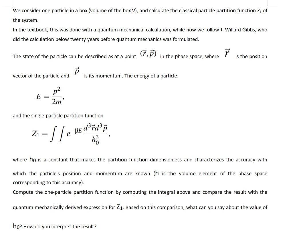 Solved We Consider One Particle In A Box (volume Of The Box | Chegg.com