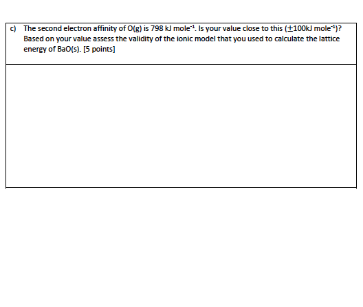 Solved Question 4. Estimating The Second Electron Affinity | Chegg.com