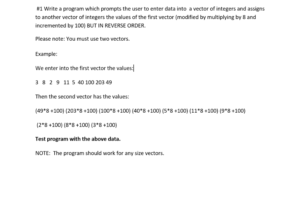 solved-1-write-program-prompts-user-enter-data-vector-integers-assigns-another-vector-integers