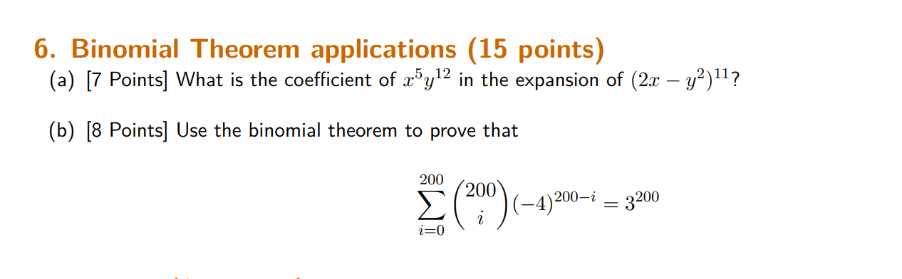 Solved 6 Binomial Theorem Applications 15 Points A Chegg Com