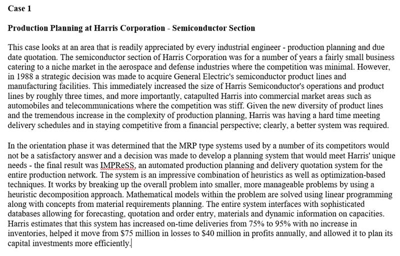 Case 1 Production Planning at Harris Corporation - Semiconductor Section This case looks at an area that is readily appreciat