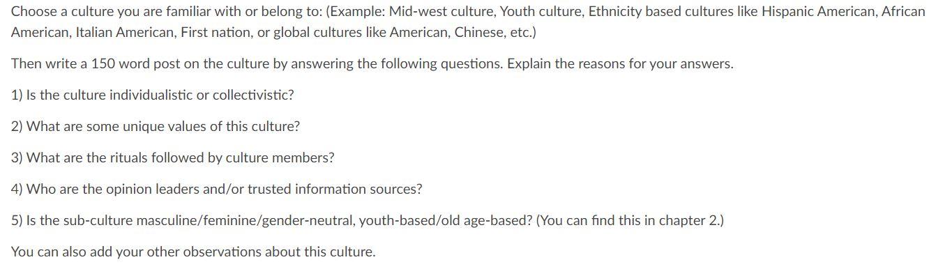 Solved Choose a culture you are familiar with or belong to: | Chegg.com