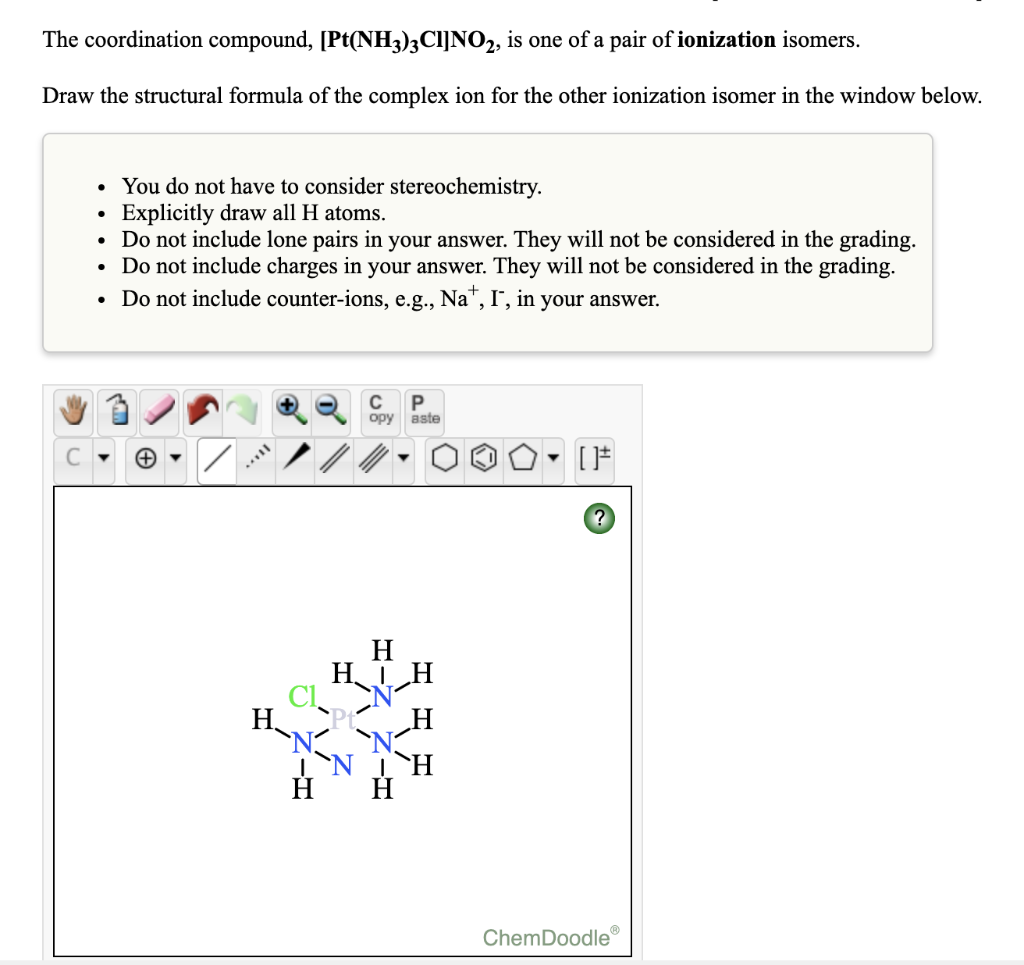 Solved The coordination compound, [Pt(NH3)3CIJNO2, is one of | Chegg.com, image size:1024x965