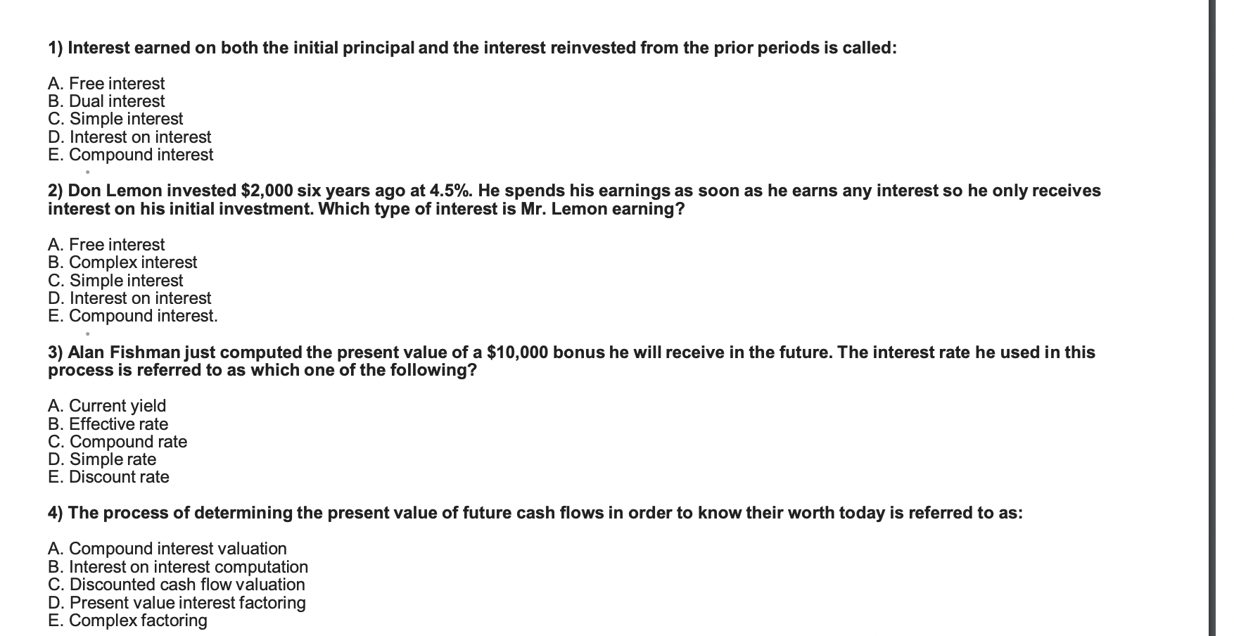 Solved 1) Interest earned on both the initial principal and | Chegg.com