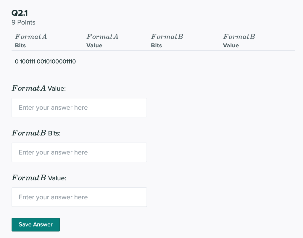 Solved Q2.1 9 Points Format B Format A Bits Format A Value | Chegg.com