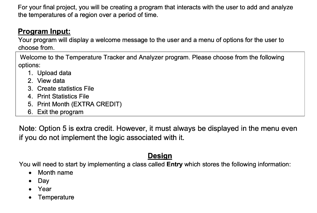 Solved For your final project, you will be creating a | Chegg.com