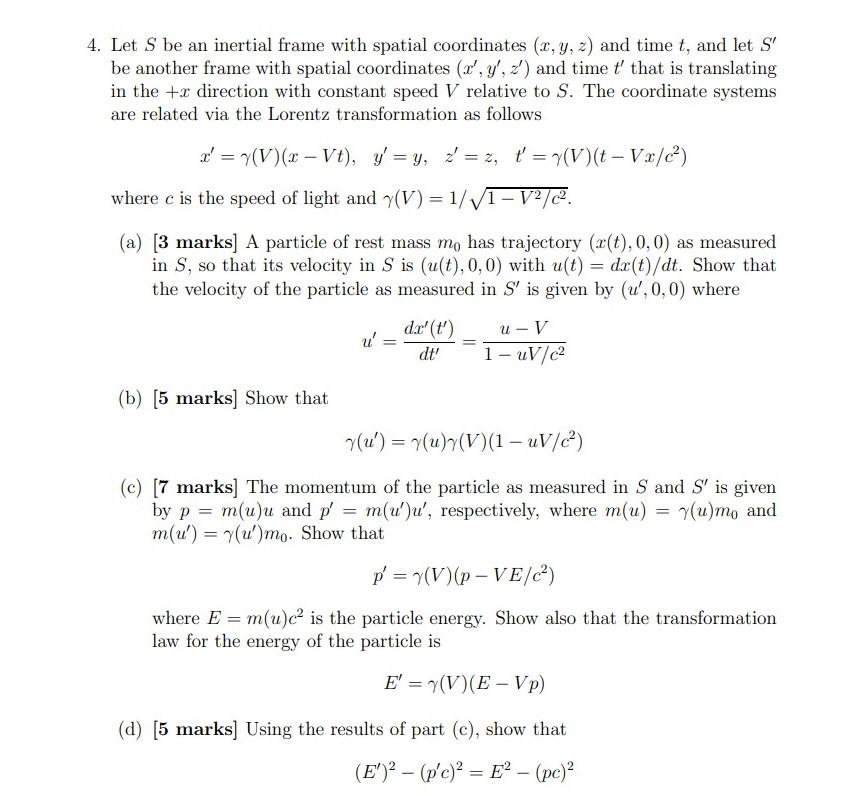 Solved 4. Let S be an inertial frame with spatial | Chegg.com