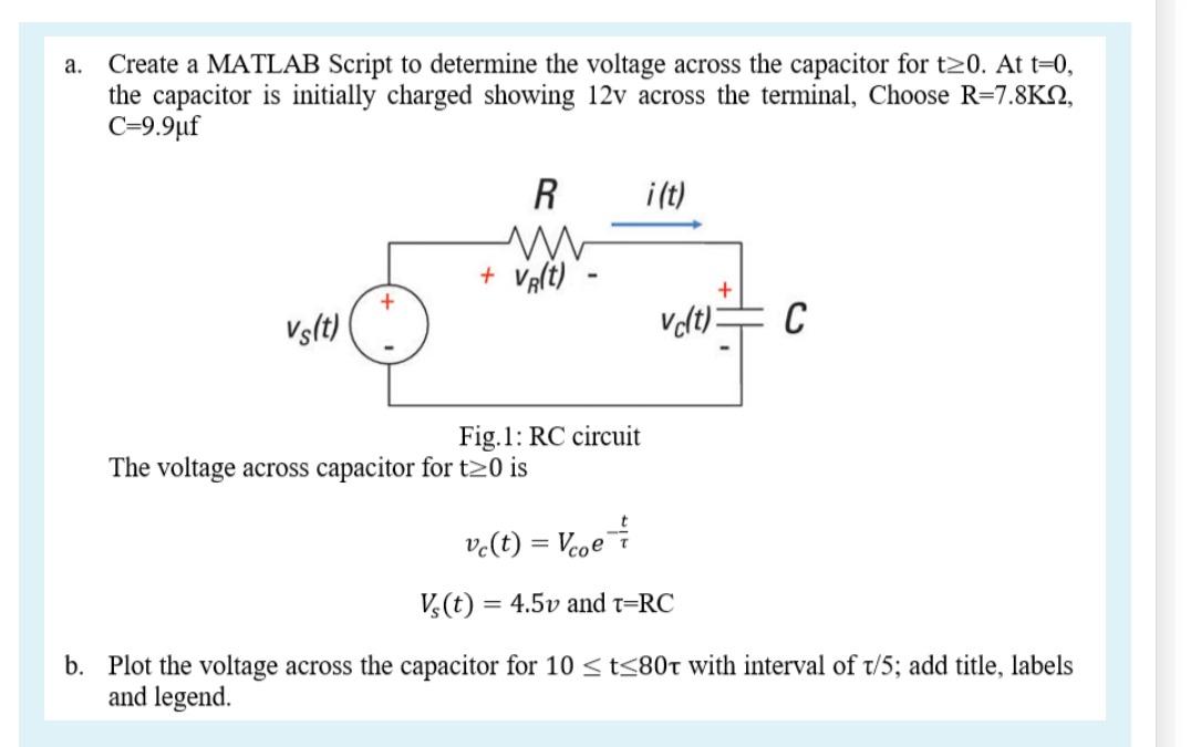 Solved a. Create a MATLAB Script to determine the voltage | Chegg.com