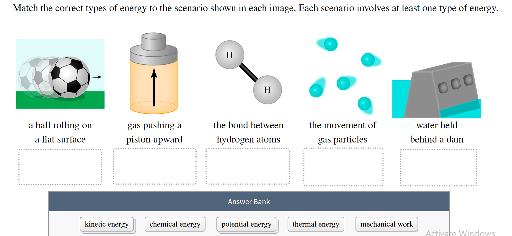 Solved Match the correct types of energy to the scenario