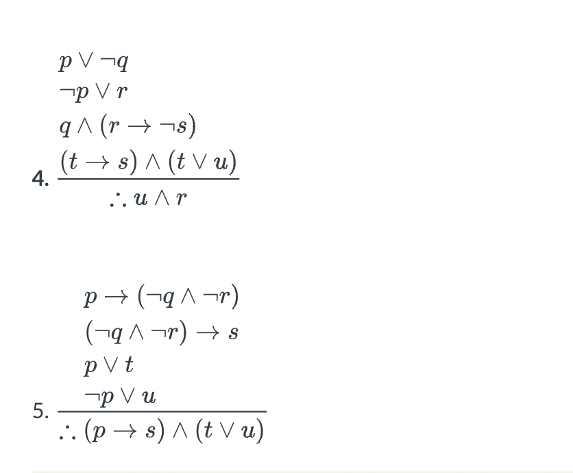 Solved ∴u∧r(t→s)∧(t∨u) p→(¬q∧¬r) (¬q∧¬r)→s p∨t | Chegg.com