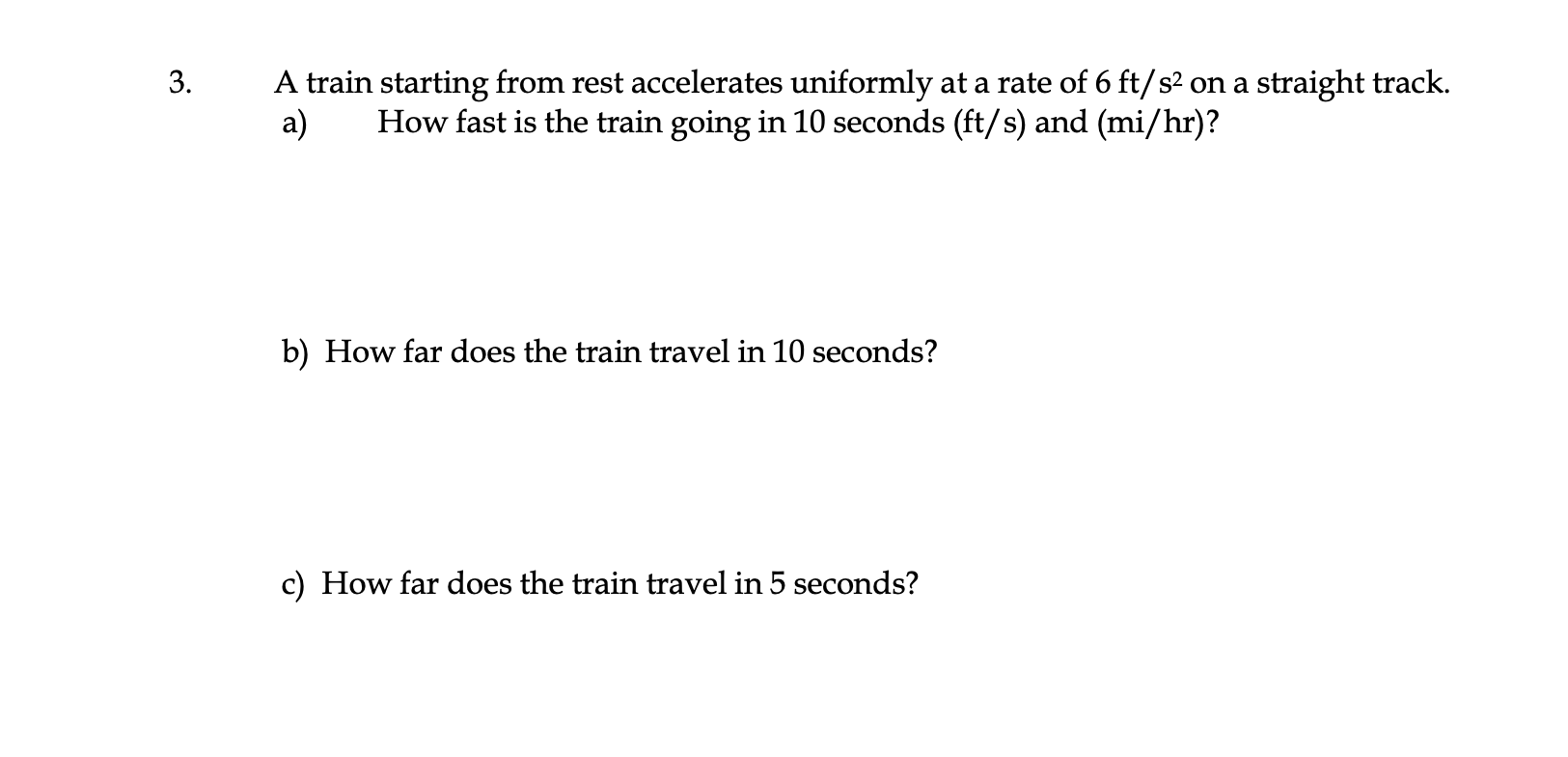 solved-3-a-train-starting-from-rest-accelerates-uniformly-chegg