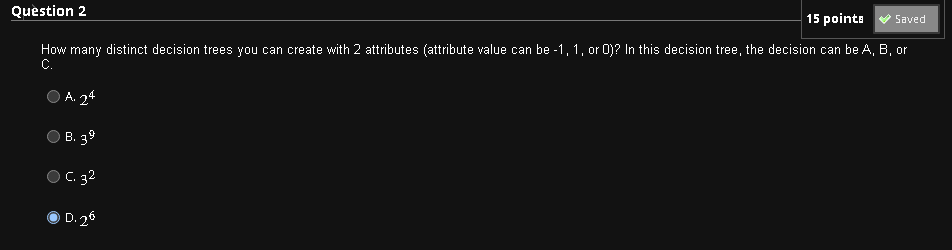 Solved How many distinct decision trees you can create with | Chegg.com