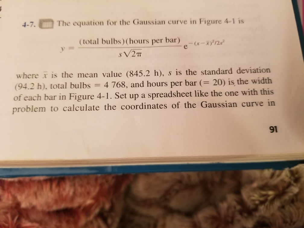 Solved 4-7. The equation for the Gaussian curve in Figure | Chegg.com