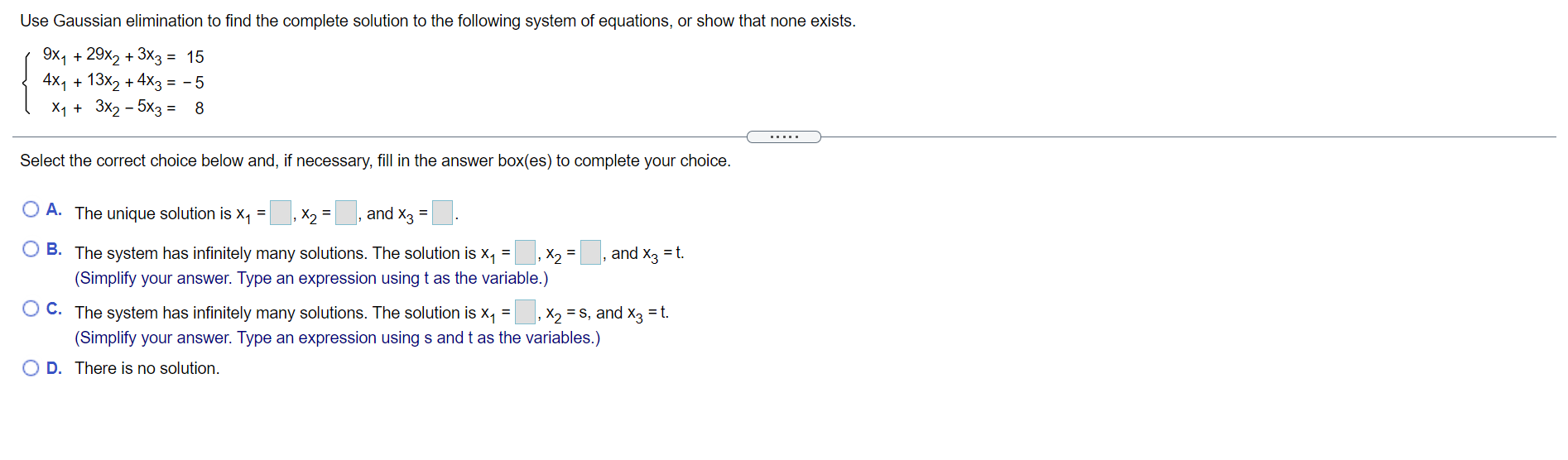 Solved Use Gaussian elimination to find the complete | Chegg.com