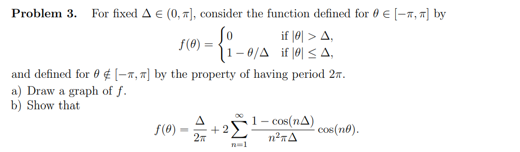 Solved Problem 3 For Fixed A E 0 7 Consider The Fu Chegg Com