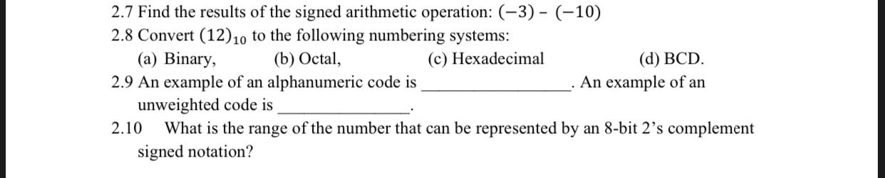 Solved 2.7 Find the results of the signed arithmetic | Chegg.com