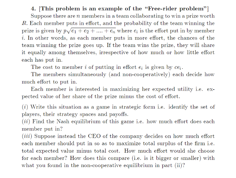 Examples Of Free Rider Problem Solved 4. [This problem is an example of the