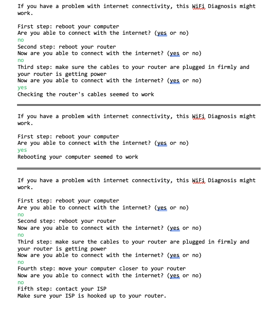 Solved Wi-Fi Diagnosis We all need internet connectivity in | Chegg.com