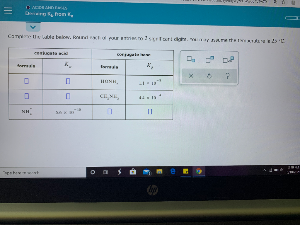 Solved DywyLUvwWJU... O ACIDS AND BASES Deriving Kb from Ka