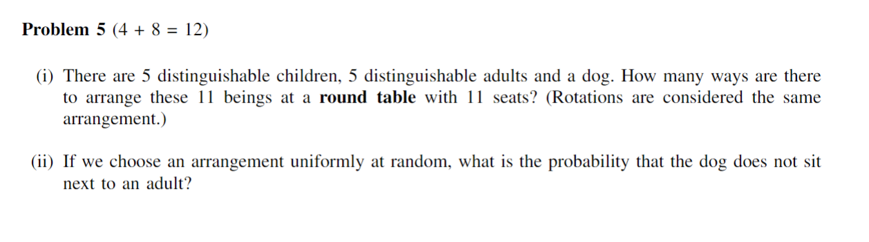 Solved Problem 5(4+8=12) (i) There are 5 distinguishable | Chegg.com