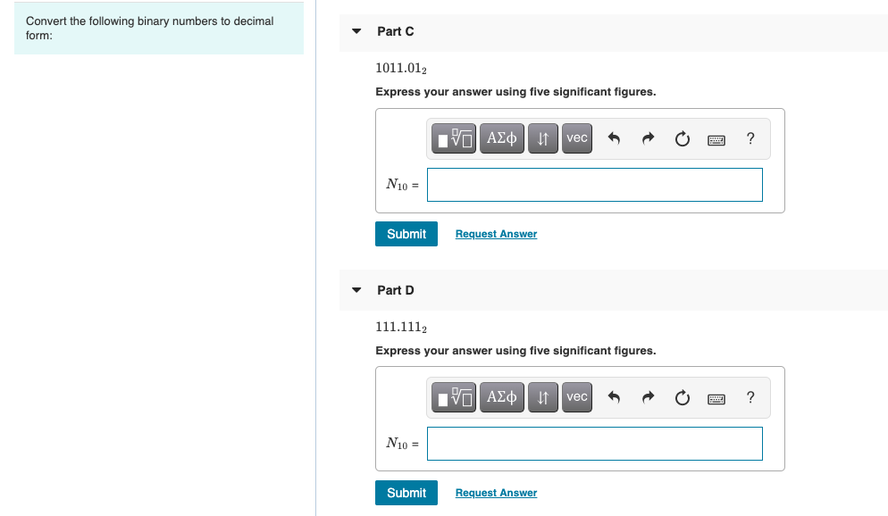 convert the following binary numbers into their decimal form