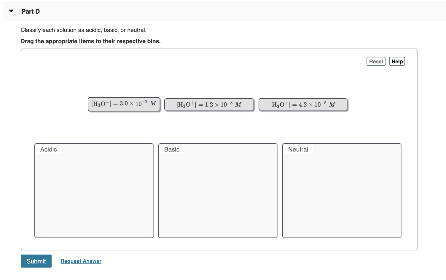 Solved Part D Classify Each Solution As Acidic Basic Or 1204