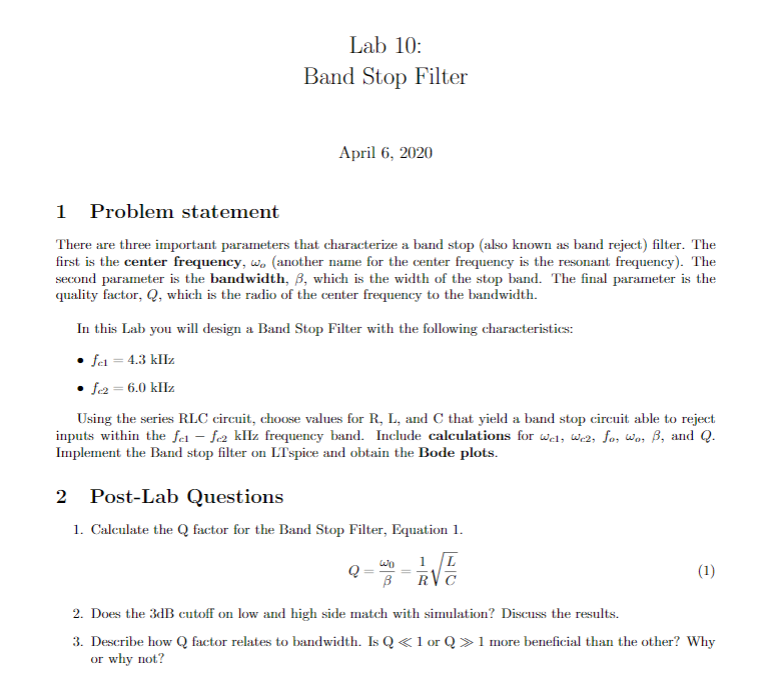 Solved Lab 10 Band Stop Filter April 6, 2020 1 Problem