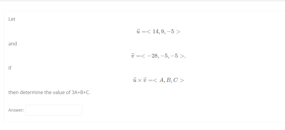 Solved Let and If then determine the value of 3A+B+C. | Chegg.com