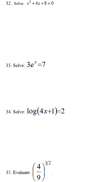 solved-32-solve-x2-4x-8-0-33-solve-3e-7-34-solve-chegg