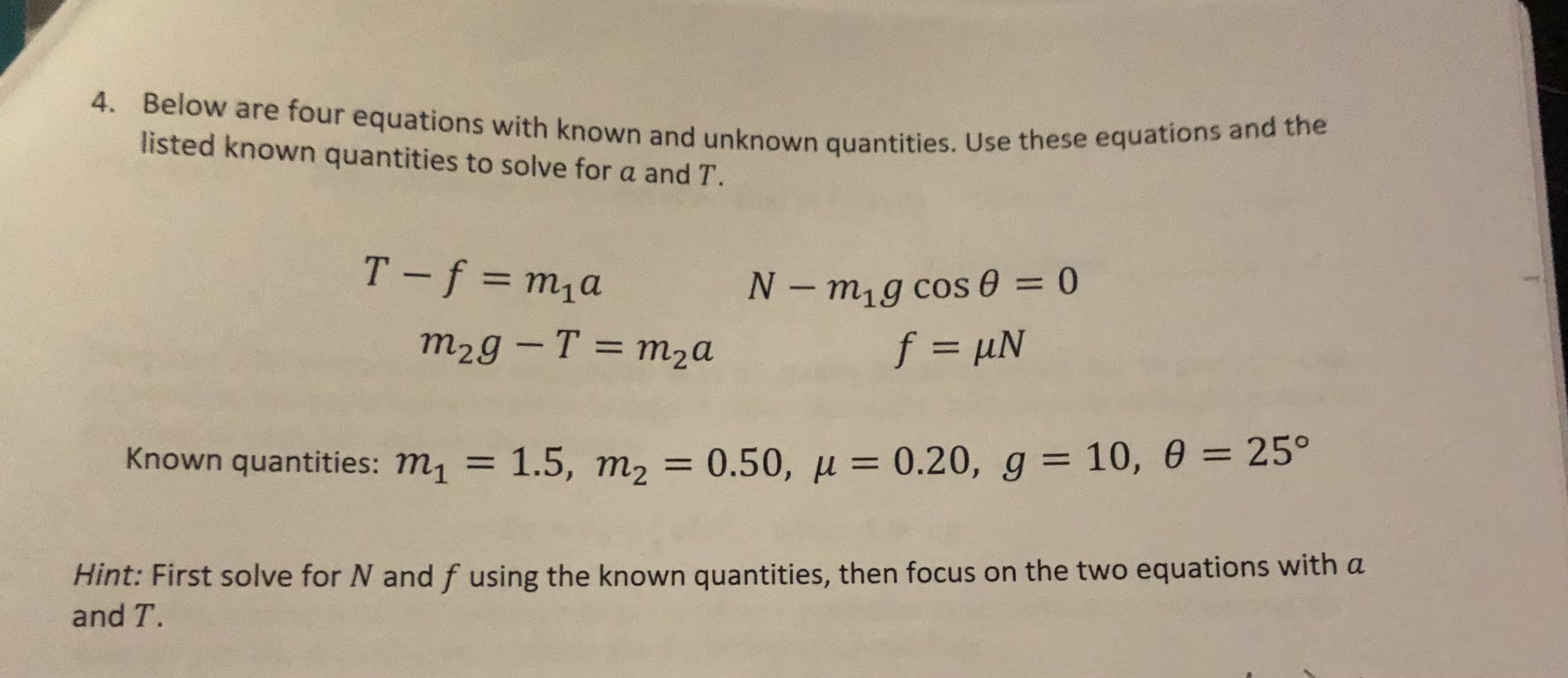 Solved 4. Below are four equations with known and unknown | Chegg.com