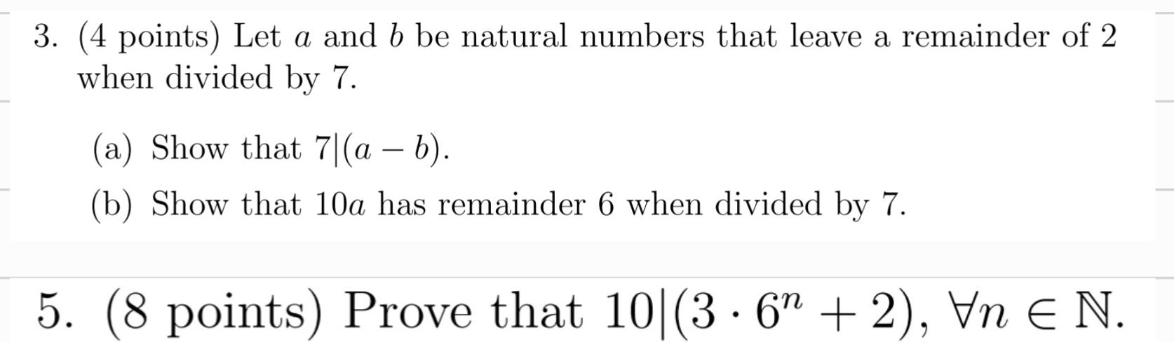 Solved a 3. (4 points) Let a and b be natural numbers that | Chegg.com