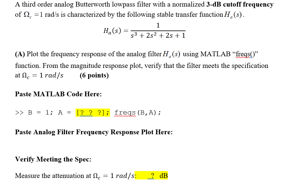 Solved A third order analog Butterworth lowpass filter with | Chegg.com