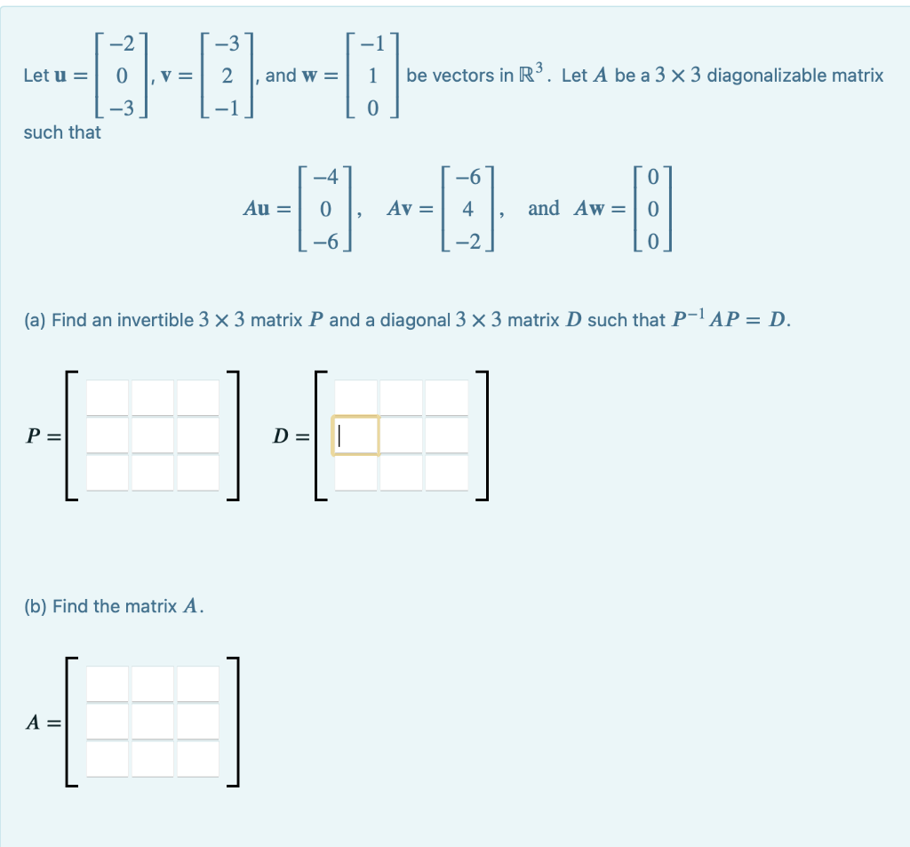 Solved Let U= 0 V= 2 And W= 1 Be Vectors In R3. Let A Be A 3 | Chegg.com