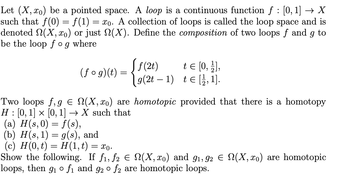 Solved X Let X Xo Be A Pointed Space A Loop Is A Co Chegg Com