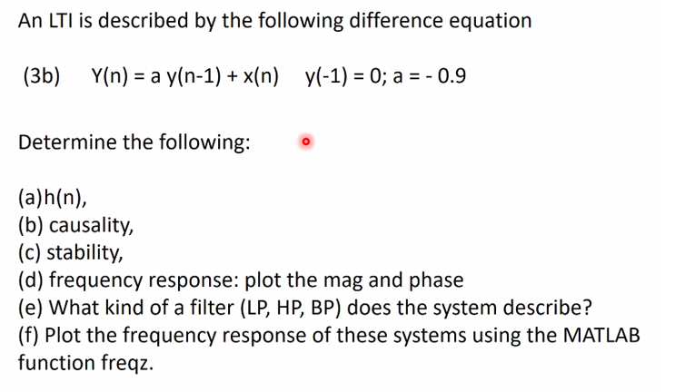 Solved An LTI Is Described By The Following Difference | Chegg.com