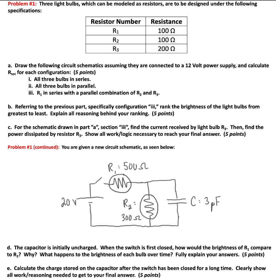 Solved Problem \1 Three light bulbs, which can be modeled