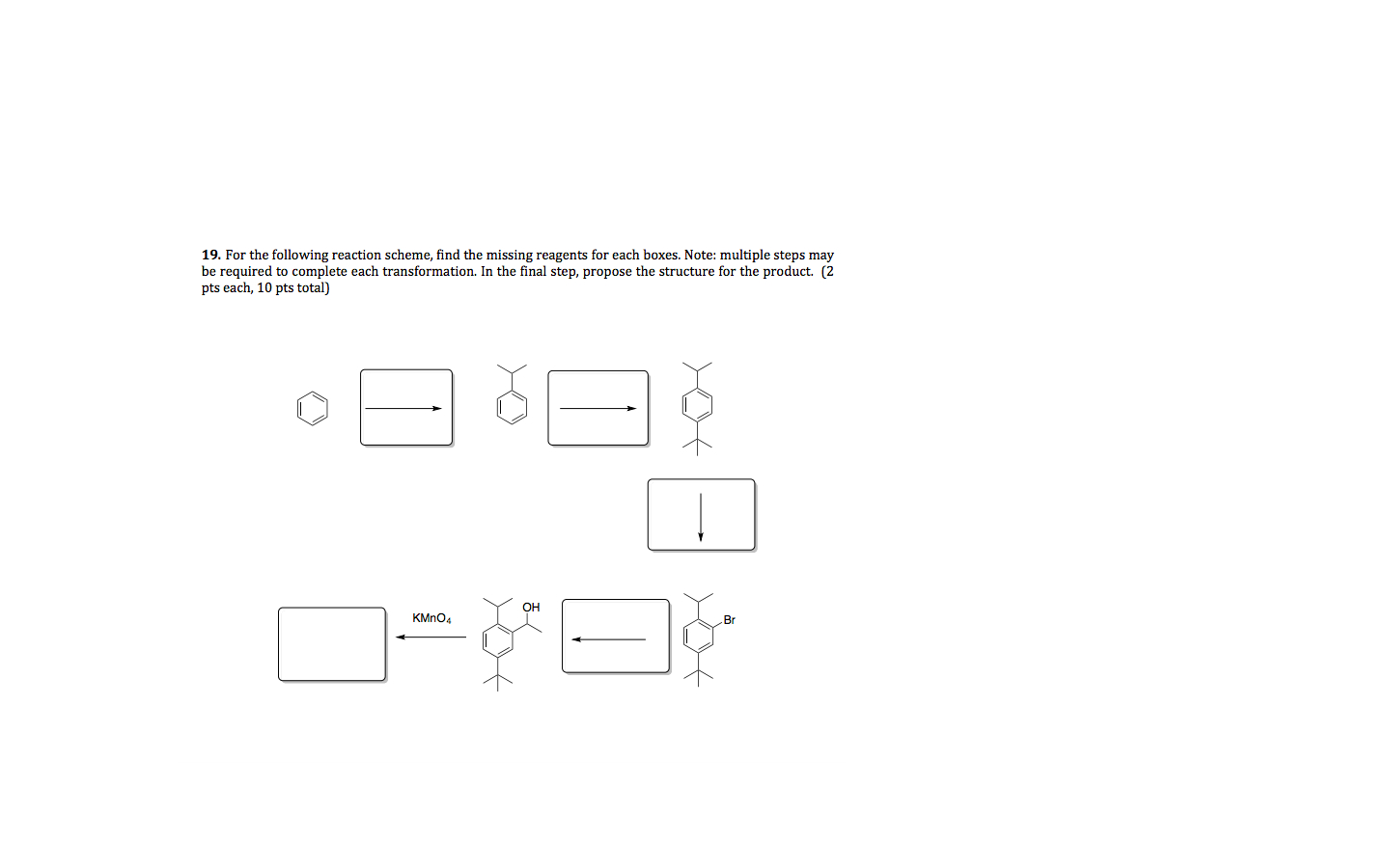 Solved 19. For the following reaction scheme, find the | Chegg.com